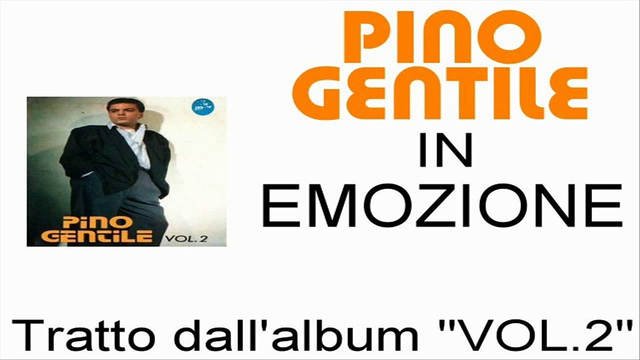 Pino Gentile - Emozione by IvanRubacuori88