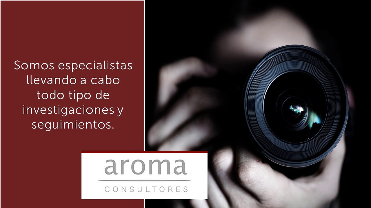 Detectives Privados Madrid - Aroma Consultores - Agencia de detectives privados