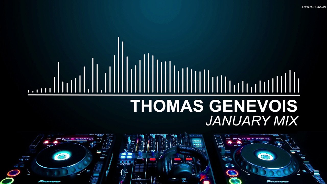 Thomas Genevois - January Mix