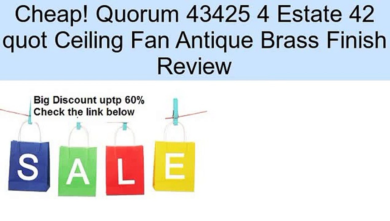Quorum 43425 4 Estate 42 quot Ceiling Fan Antique Brass Finish Review