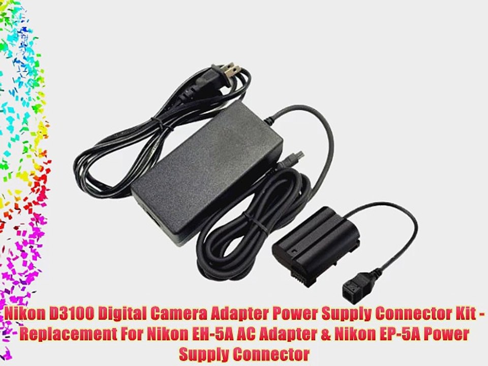 Nikon D3100 Digital Camera Adapter Power Supply Connector Kit - Replacement For Nikon EH-5A