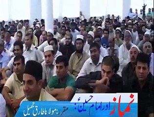 Molana Tariq Jameel's Byan about Nimaz & Hazrat Imam Hussain
