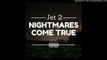 Jet 2 - Nightmares Come True (Lyrics + Purchase Link)