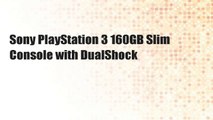 Sony PlayStation 3 160GB Slim Console with DualShock