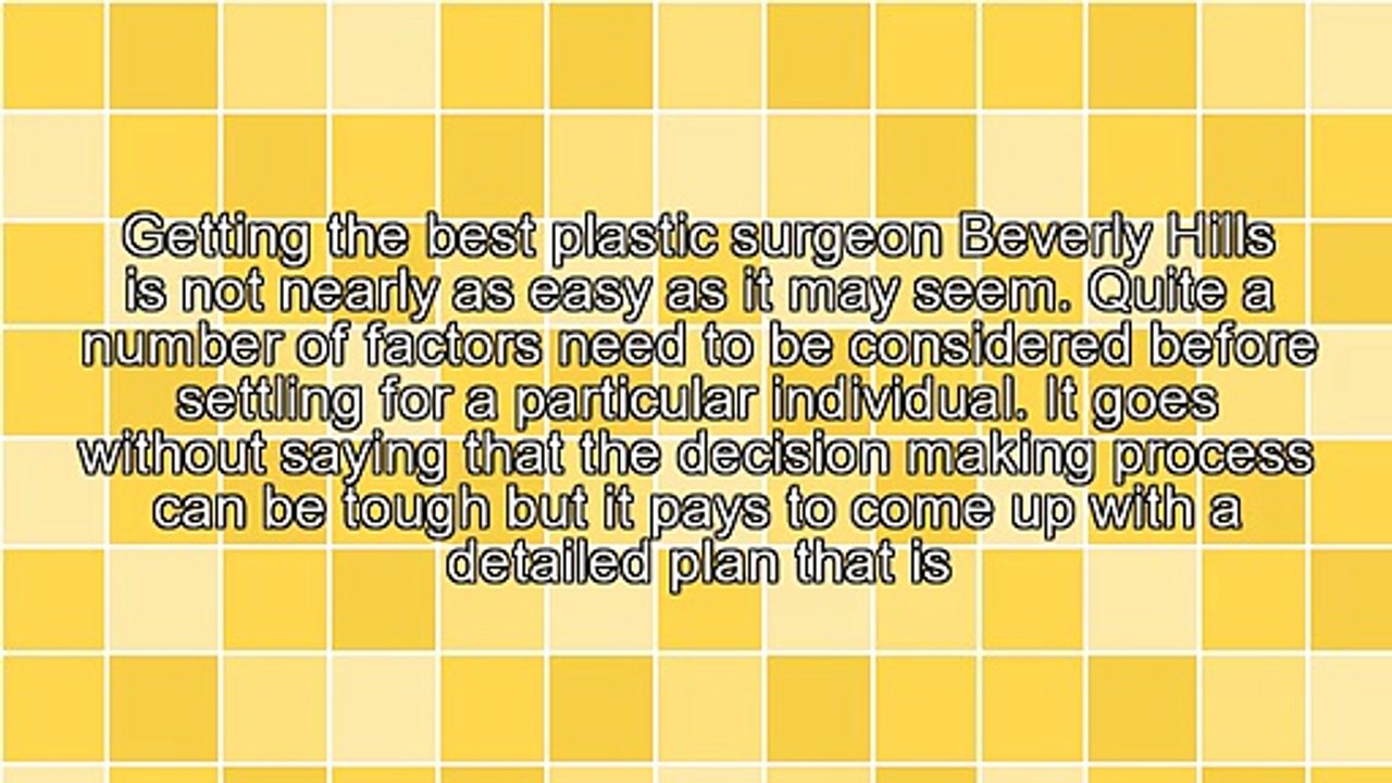 Tips On Getting The Best Plastic Surgeon Beverly Hills