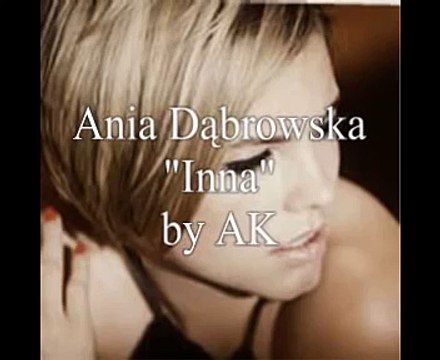 Ania Dąbrowska - Inna