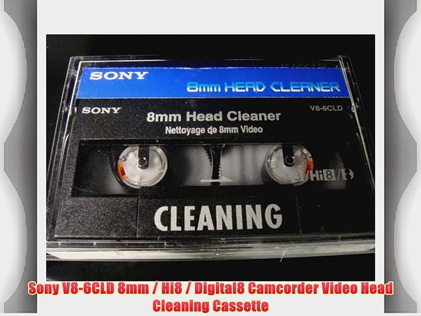 Sony V8-6CLD 8mm / Hi8 / Digital8 Camcorder Video Head Cleaning Cassette -  video Dailymotion