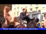 REGIONALI | Malore per Berlusconi, rinviato l'arrivo in Puglia