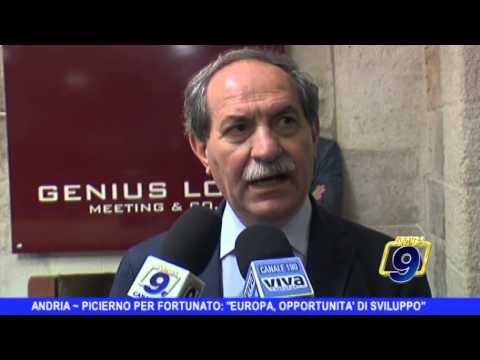 ANDRIA | L'on. Picierno per Fortunato: Europa, opportunità di sviluppo