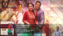 Official 'Tu Chahiye' Full HD AUDIO Song | Atif Aslam | Bajrangi Bhaijaan | Salman Khan, Kareena Kapoor | 720p