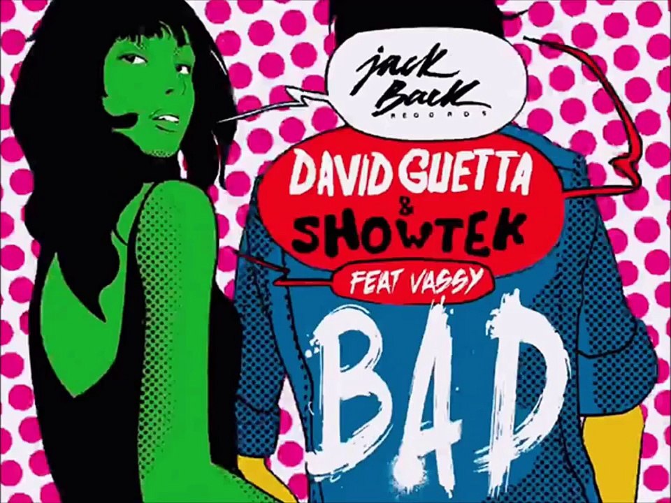 David Guetta Ft. Showtek & Vassy - Bad (RGGD Remix)