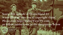 Streaming: Deutschland 83 Season 1 Episode 2 (S1e2): Brave Guy - Broadcast Full Episode  Full Hdtv