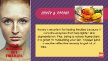Home Remedies to Get Rid Of Freckles Health Tone Tips Cube Films