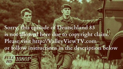 Recorded: Deutschland 83 Season 1 Episode 2 (S1e2): Brave Guy - Full Episode  Dvd Quality