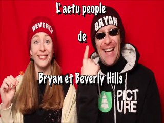 BRYAN ET BEVERLY HILLS "ACTU PEOPLE" du 24 JUIN  2015