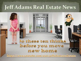 Do-these-ten-thinks-before-you-move-new-home-Jaff Adams Said