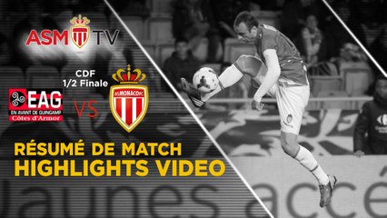 CDF EAGuingamp - AS Monaco, Highlights