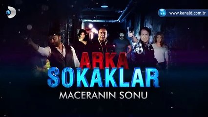 Arka Sokaklar Final Fragmanı