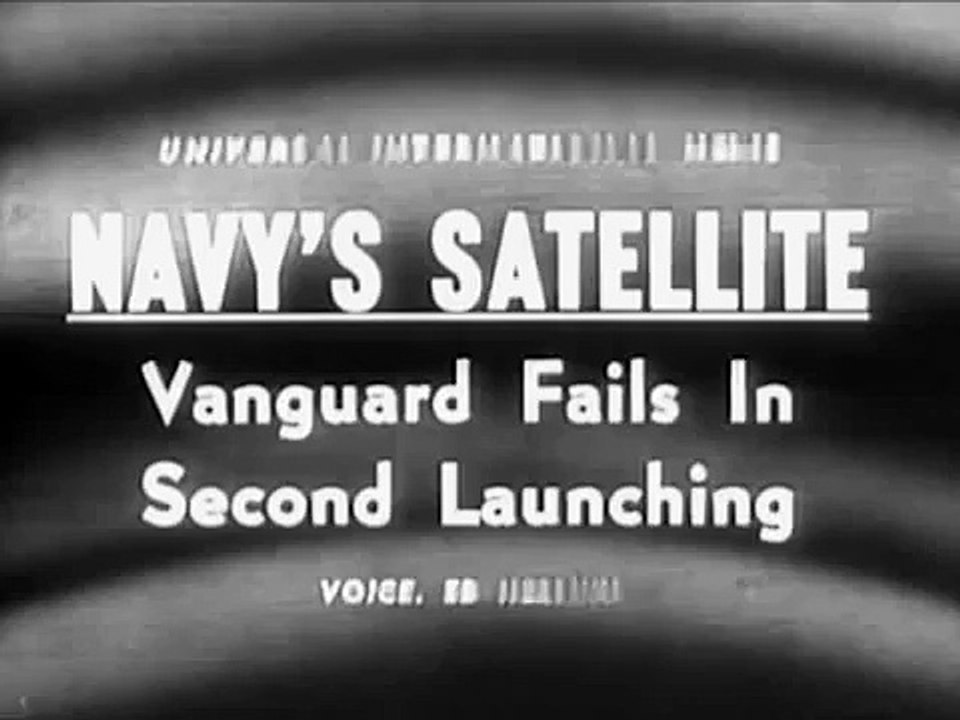 Vanguard Rocket Second Launch Attempt - 1958 US Navy Satellite Launch Failure - WDTVLIVE42