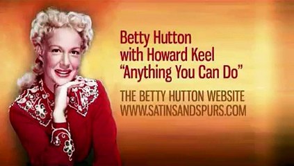 Betty Hutton & Howard Keel - Anything You Can Do (1950)