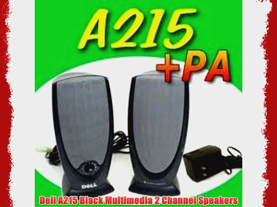 Dell A215 Black Multimedia 2 Channel Speakers