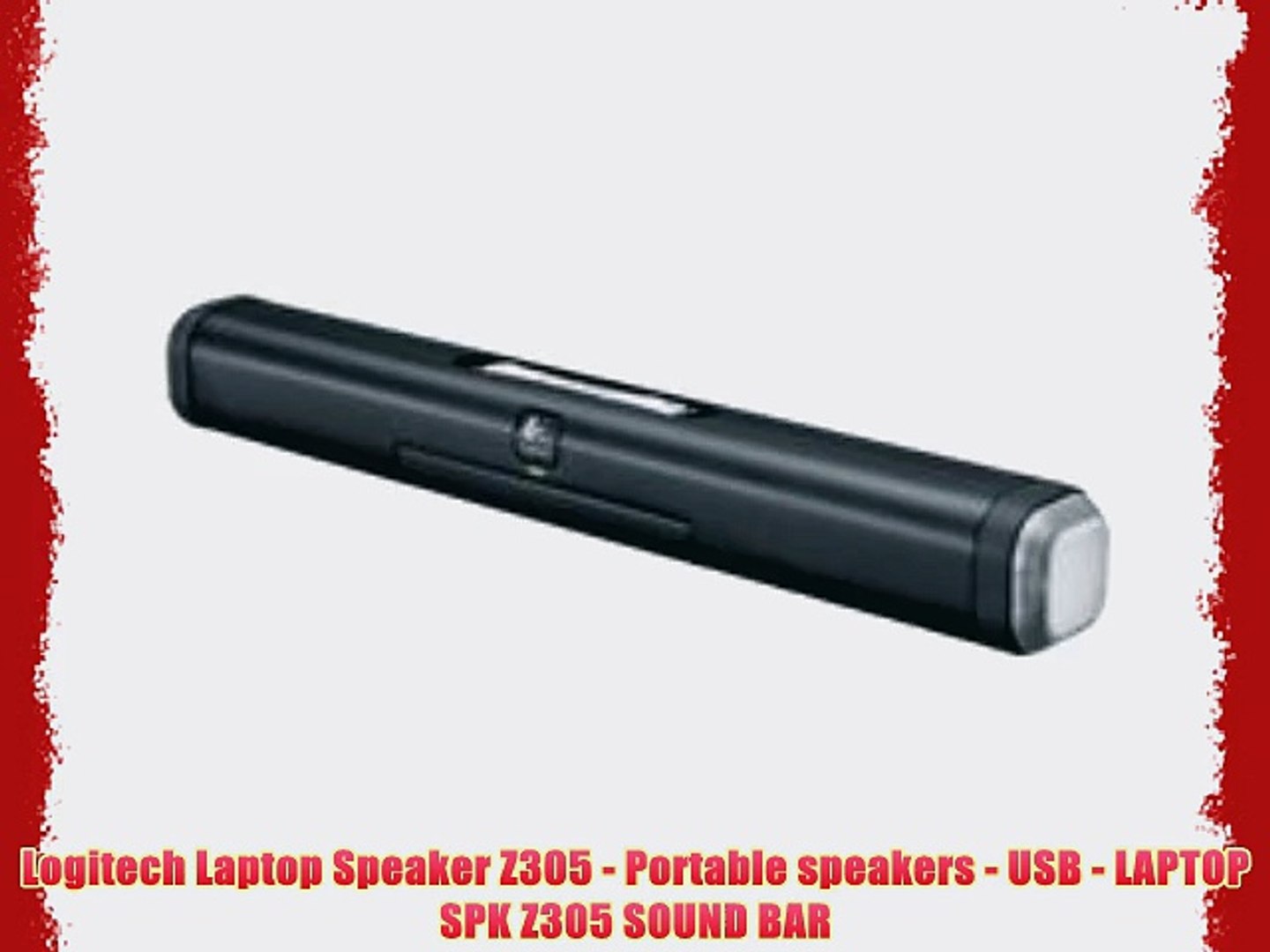 Logitech Laptop Speaker Z305 - Portable speakers - USB - LAPTOP SPK Z305  SOUND BAR - video Dailymotion