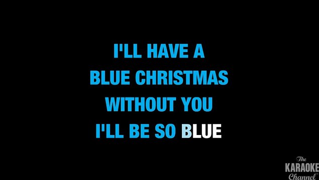 Blue Christmas in the Style of Elvis Presley karaoke video with lyrics (no lead vocal)