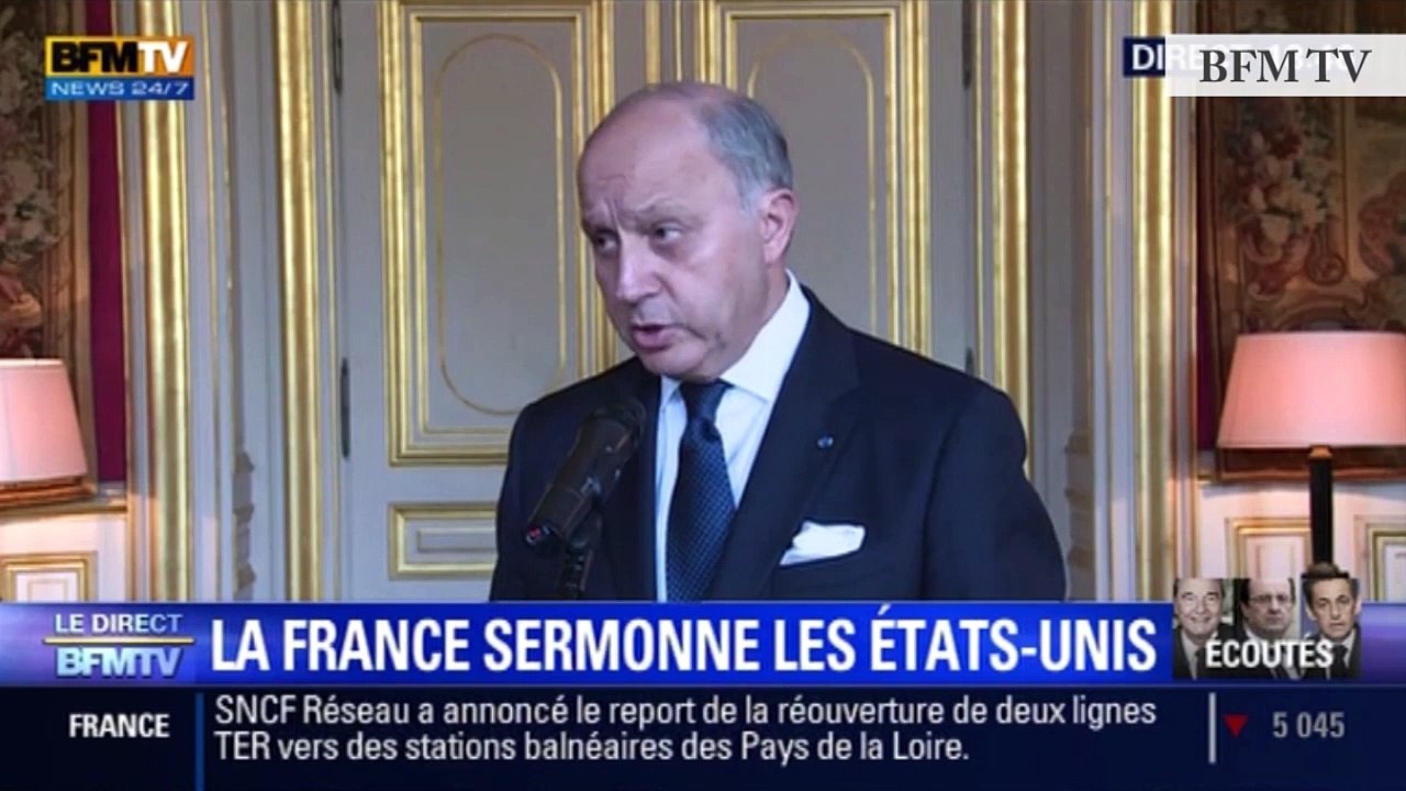 TextO’ : Laurent Fabius : "J'ai convoqué l'ambassadrice pour lui dire que c'était inacceptable."