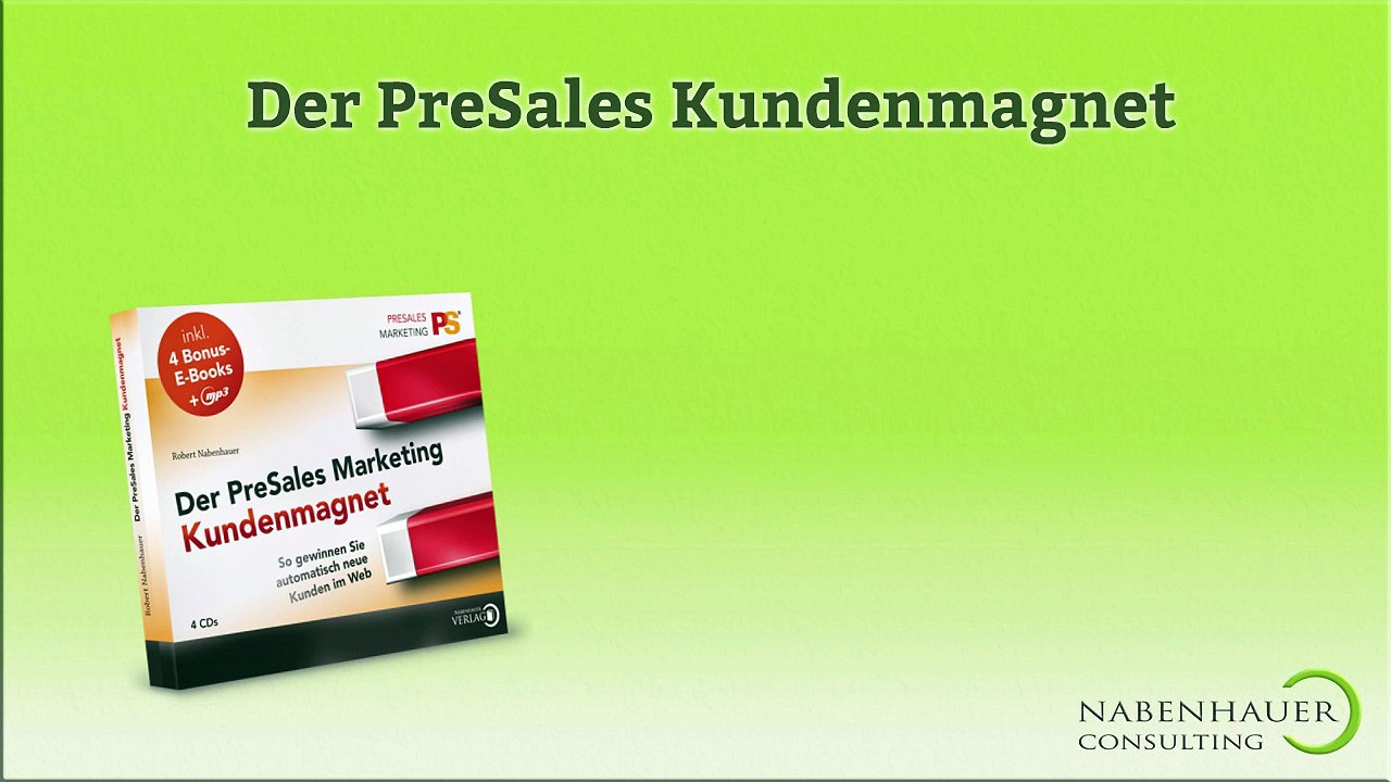 Der PreSales Marketing Kundenmagnet - 4 CDs