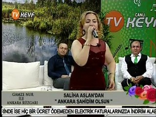 SALİHA ASLAN / Ankara Şahidim Olsun
