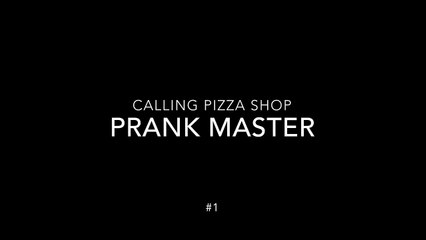 Prank call pizza shop /prank master #1