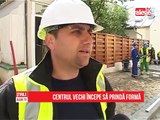 Centrul vechi începe să prindă formă