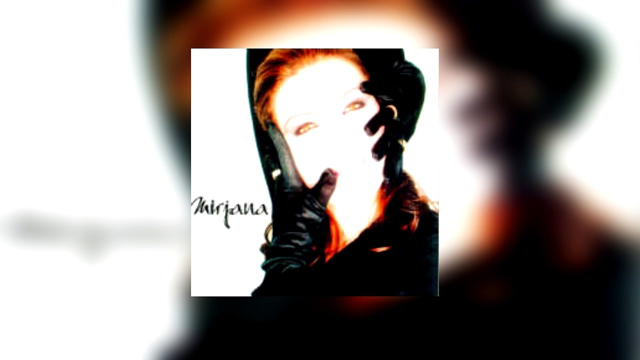 Mirjana - Nikad neces znati sta si izgubio