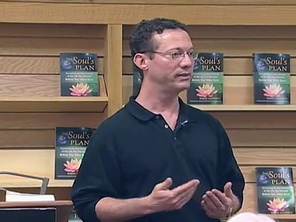 Robert Schwartz Your Soul's Plan - How I First Learned That We Plan Our Lives Before Birth