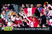 Temuco 'bastión' de la 'blanquirroja': jugadores peruanos motivados con visita de familiares