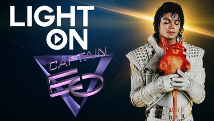 LIGHT ON - EP5 Captain EO