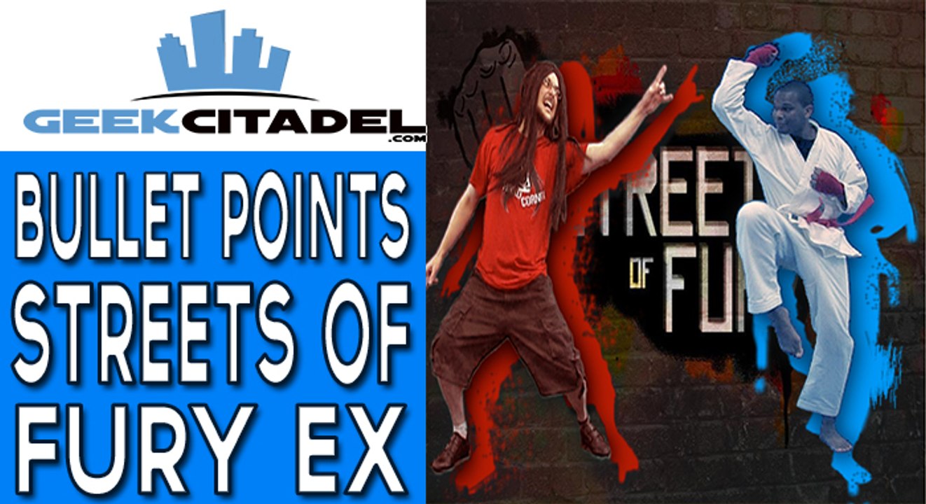 Bullet Points - Streets Of Fury EX Review