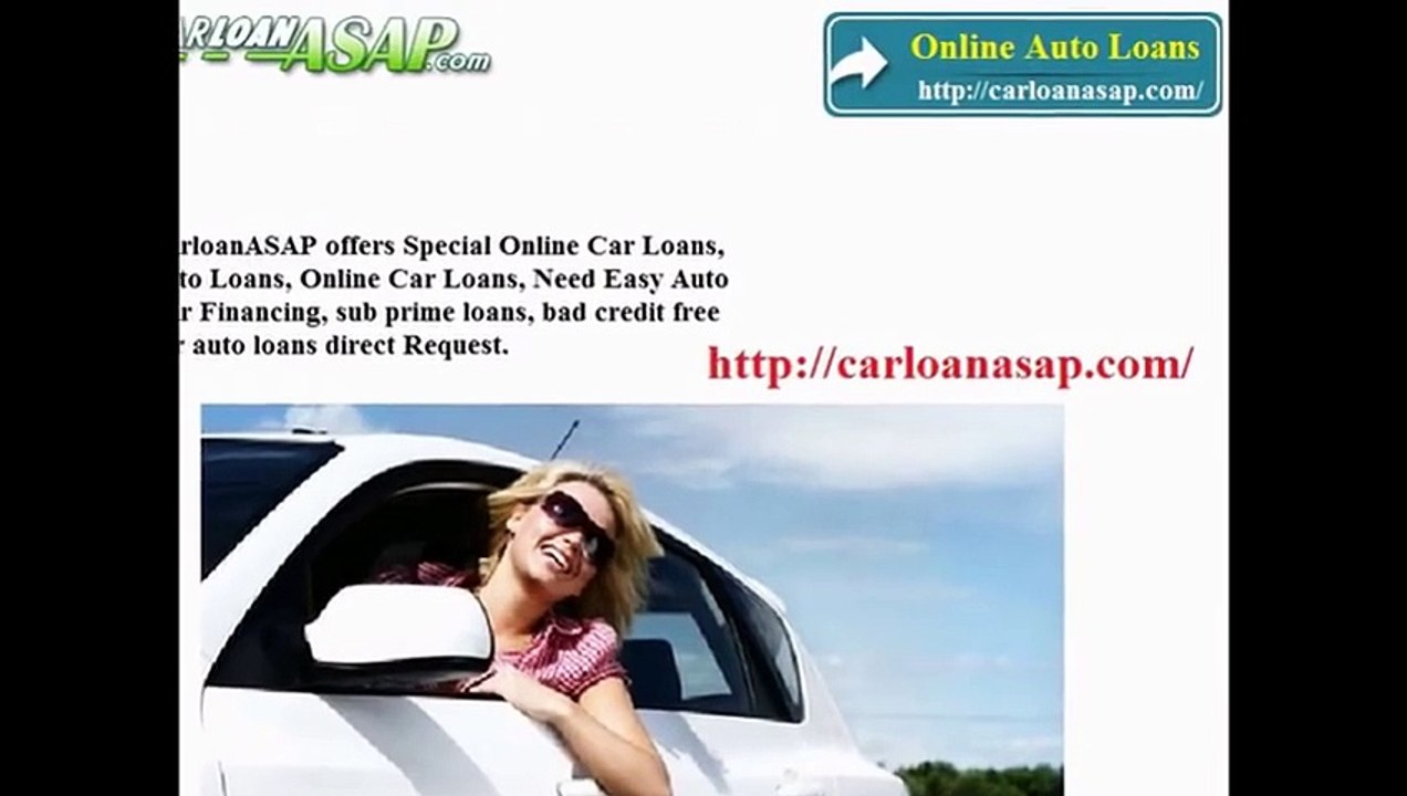 Online Auto Loans,Online Car Loans,Auto Loans,Car Loans (http://carloanasap.com/)