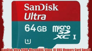 SanDisk Ultra 64GB MicroSDXC Class 10 UHS Memory Card Speed Up To 30MB/s With Adapter Frustration-Free