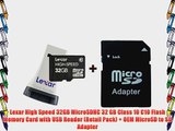 Lexar High Speed 32GB MicroSDHC 32 GB Class 10 C10 Flash Memory Card with USB Reader (Retail