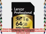Lexar Professional 600x 64GB SDXC UHS-I Flash Memory Card LSD64GCTBNA600