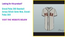 Grand Puba 360 Baseball Jersey Stitch Sewn New
