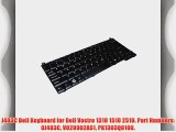 J483C Dell Keyboard for Dell Vostro 1310 1510 2510. Part Numbers: 0J483C V020902AS1 PK1303Q0100.