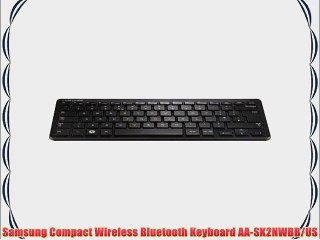 Samsung Compact Wireless Bluetooth Keyboard AA-SK2NWBB/US