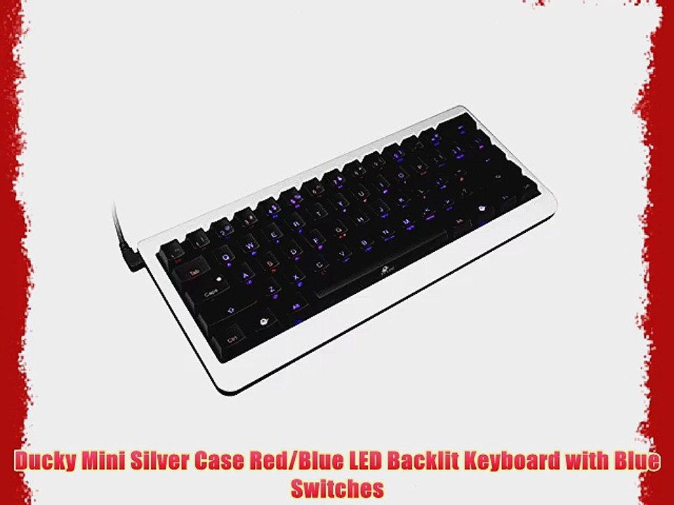 Ducky Mini Silver Case Red/Blue LED Backlit Keyboard with Blue Switches