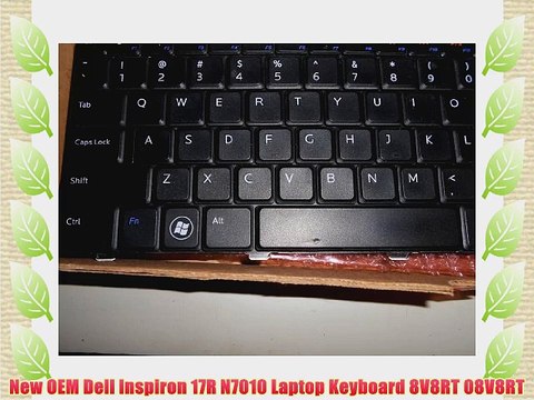 New OEM Dell Inspiron 17R N7010 Laptop Keyboard 8V8RT 08V8RT
