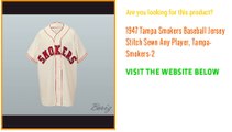 1947 Tampa Smokers Baseball Jersey Stitch Sewn Any Player
