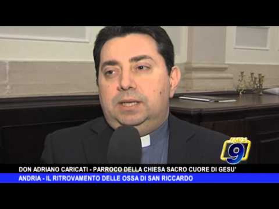 ANDRIA | Il ritrovamento delle ossa di San Riccardo