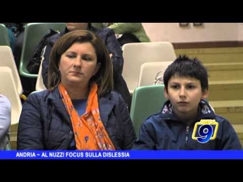 ANDRIA | Al Nuzzi focus sulla dislessia
