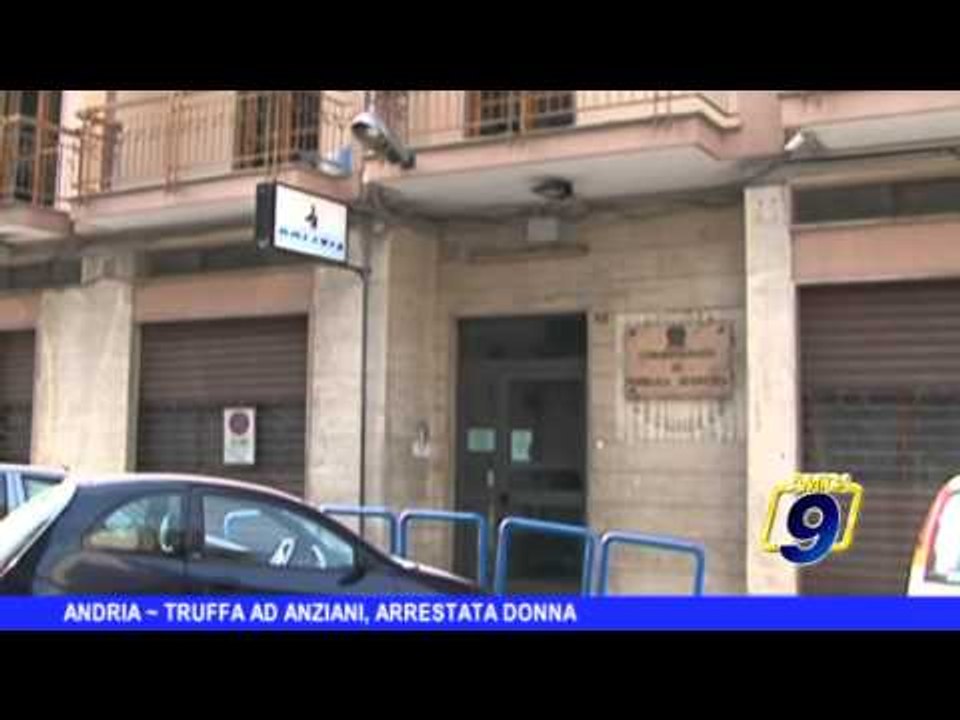 ANDRIA | Truffa ad anziani, arrestata donna